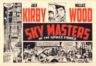 Sky Masters of the Space Force Jack Kirby Wallace Wood Komics Initiative