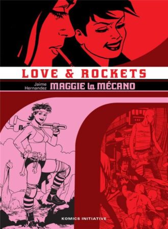 love and rockets 1 jaime hernandez maggie la mécano