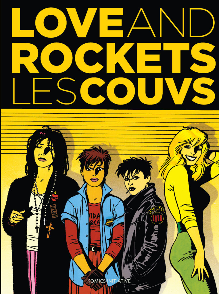 love and rockets les couvs komics initiative hernandez